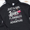 Just A Girl Who Love Flamingos & Adventure Shirts