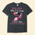 Stop Asking Why I'm Crazy Funny Flamingo Shirts