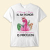 Being Mom Is An Honor Being Grandma Is Priceless Flamingo Shirts