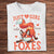 Just A Girl Who Loves Fox Shirts