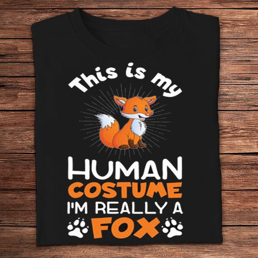 Este es mi disfraz humano. En realidad soy un zorro. Camisetas