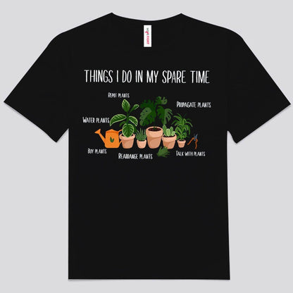 Cosas que hago en mi tiempo libre Camisetas de jardinería