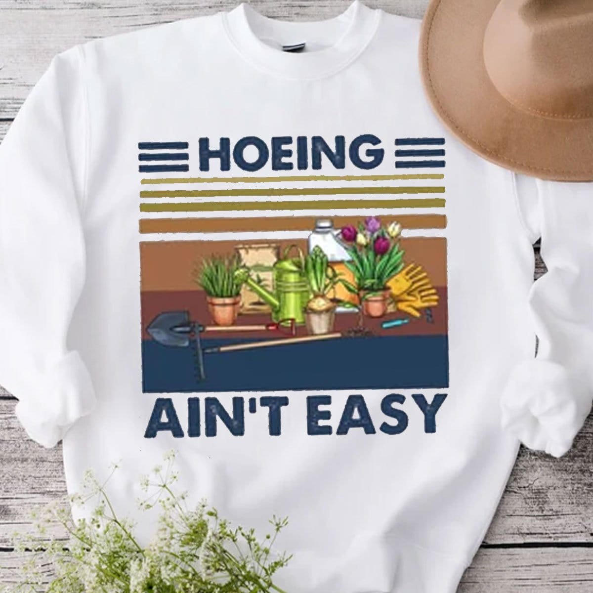 Hoeing Ain't Easy Vintage Gardening Shirts