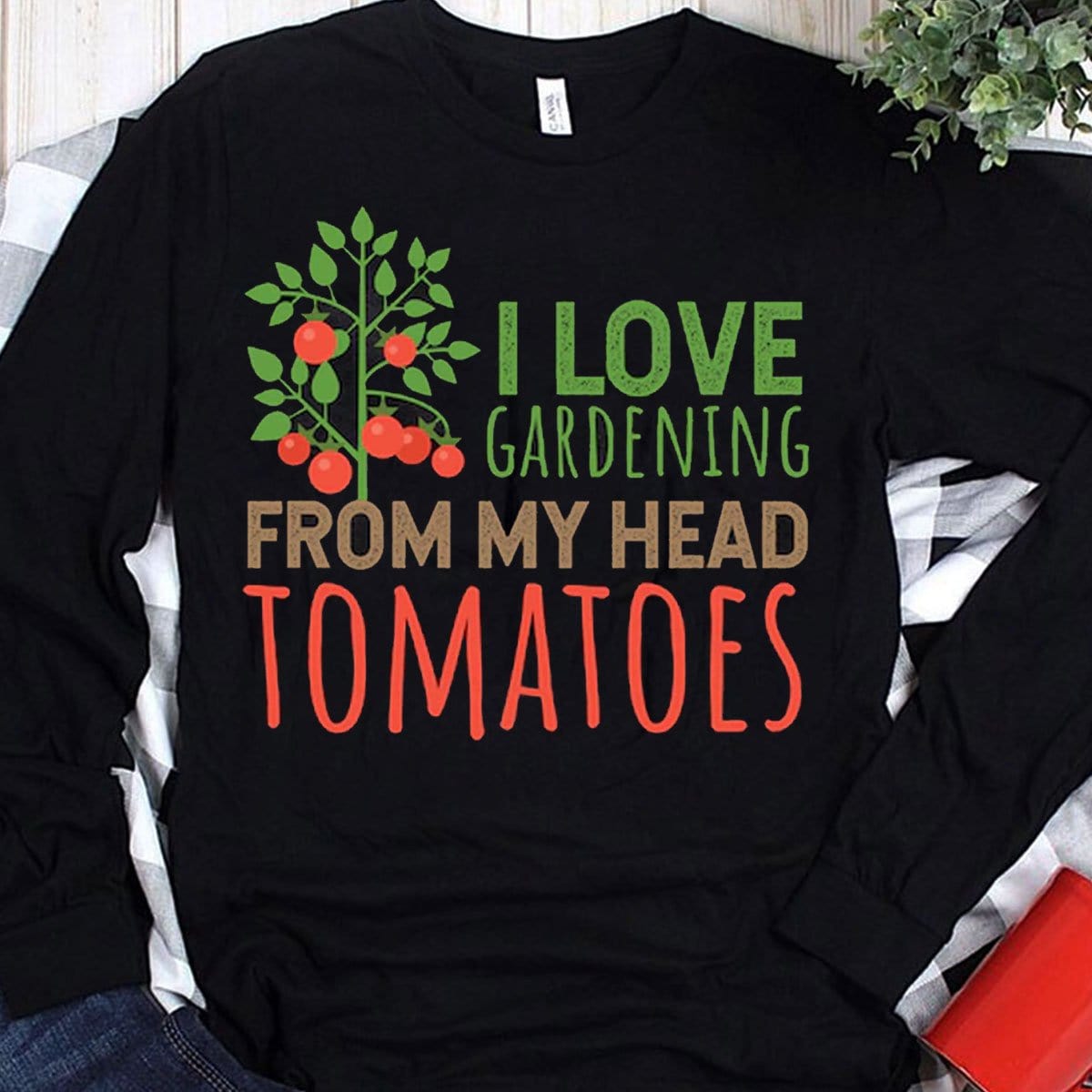 Me encanta la jardinería desde mi cabeza Camisetas de tomates