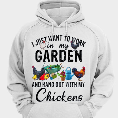 Solo quiero trabajar en mi jardín y pasar el rato con mis gallinas Camisetas de jardinería