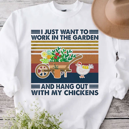 Solo quiero trabajar en mi jardín y pasar el rato con mis gallinas Camisetas de jardinería vintage