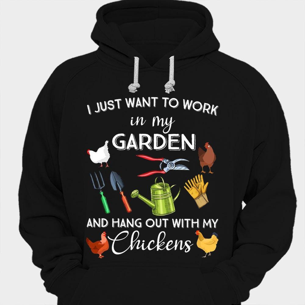 Solo quiero trabajar en mi jardín y pasar el rato con mis gallinas Camisetas de jardinería