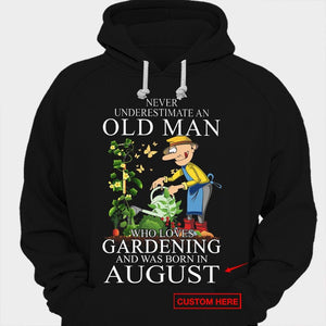 Never Underestimate An Old Man Who Loves Gardening Personalized Shirts