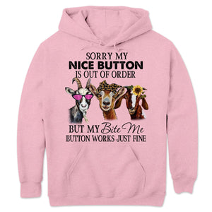 Sorry My Nice Button Is Out Of Order Goat T Shirts