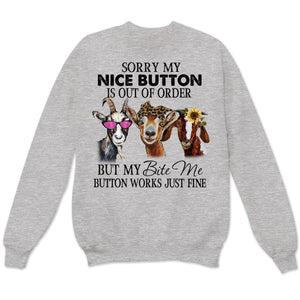 Sorry My Nice Button Is Out Of Order Goat T Shirts