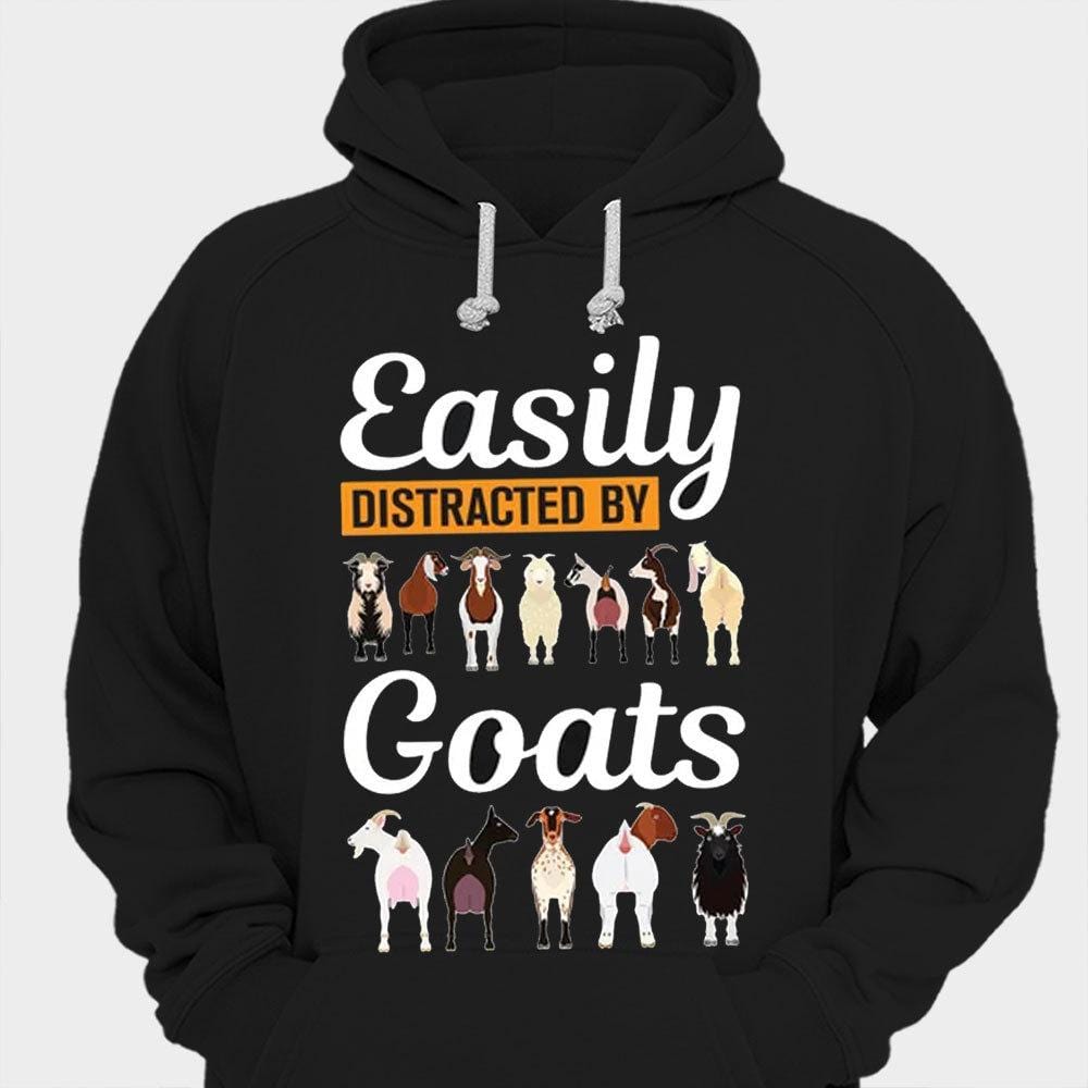 Easily Distracted By Goats Shirts