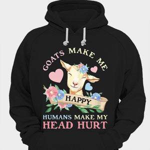 Las cabras me hacen feliz Los humanos me hacen doler la cabeza Camisetas