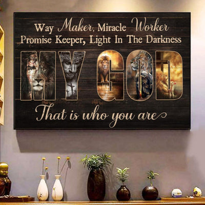 Way Maker Miracle Worker My God Poster, Canvas