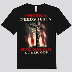 America Needs Jesus One Nation Under God Shirts