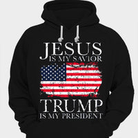 Jesus Is My Savior Trump Is My President Shirts