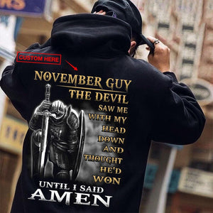 The Devil Saw Me With My Head Down Until I Said Amen Personalized Shirts