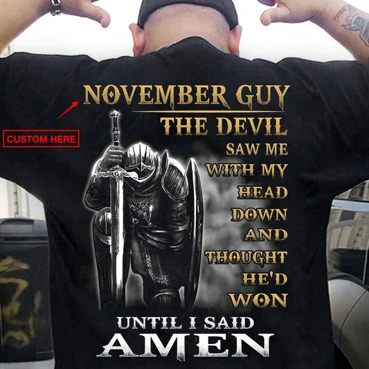 El diablo me vio con la cabeza gacha hasta que dije amén Camisetas personalizadas