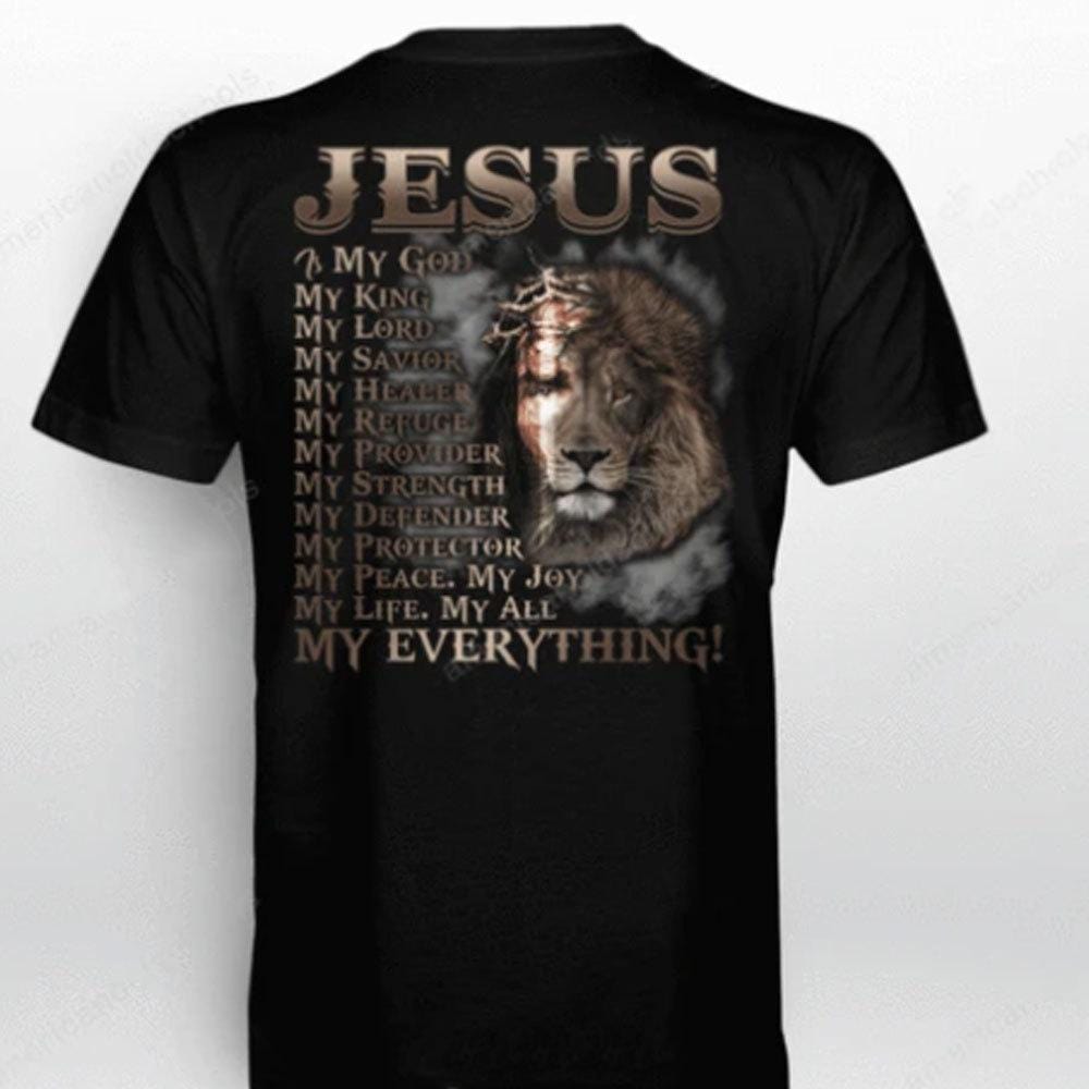 Jesus Is My Savior My Everything Shirts