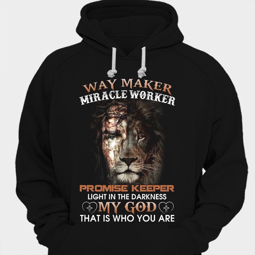 Way Maker Miracle Worker My God Shirts