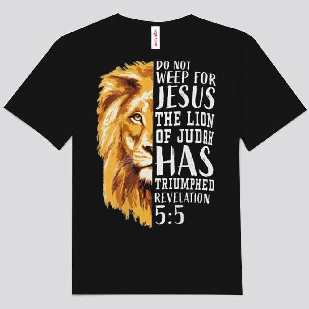 No llores por Jesús el León de Judá Camisetas