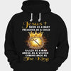 Jesus Born As A Baby Preached As A Child Coming Back As A King Shirts