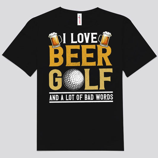 Camisetas con el mensaje "Amo la cerveza, el golf y muchas malas palabras"