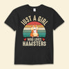 Just A Girl Who Loves Hamster Shirts