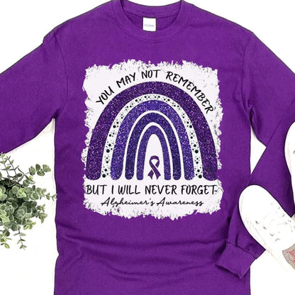 Camiseta de concienciación sobre el Alzheimer, arcoíris No lo recuerdas, nunca lo olvidaré