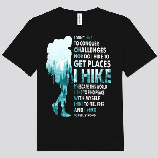 Hago senderismo para escapar de este mundo Camisetas de senderismo