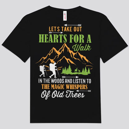 Saquemos corazones para dar un paseo por el bosque Camisetas de senderismo