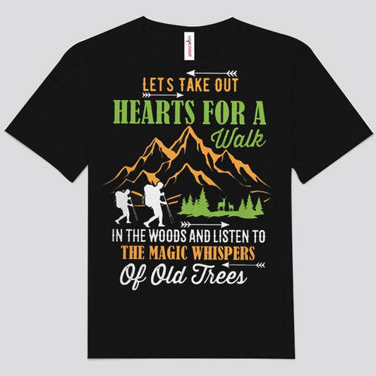 Saquemos corazones para dar un paseo por el bosque Camisetas de senderismo