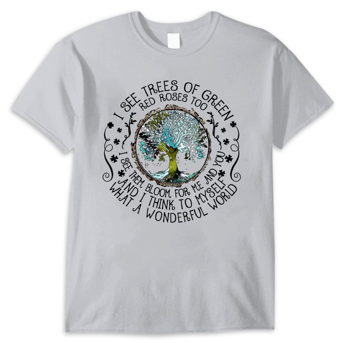 Veo árboles de color verde. Camiseta hippie