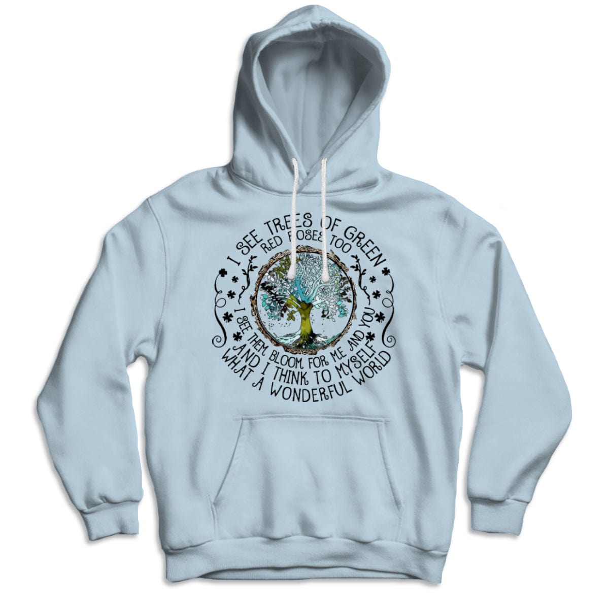 Veo árboles de color verde. Camiseta hippie