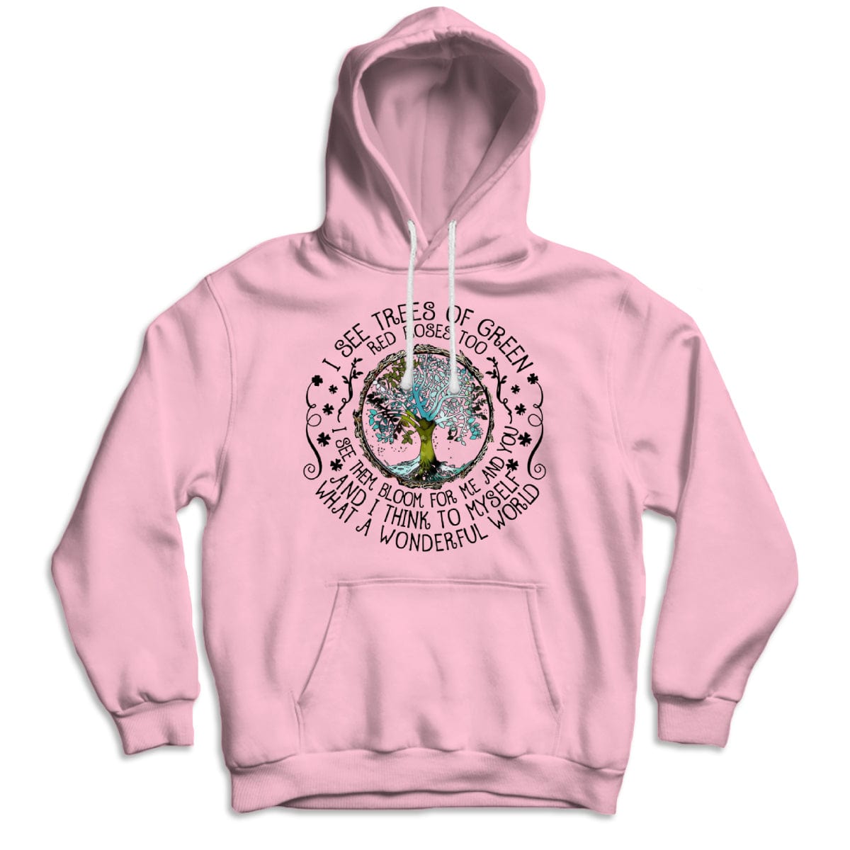 I See Trees Of Green Hippie T Shirt