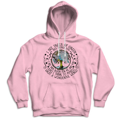 I See Trees Of Green Hippie T Shirt