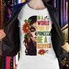In A World Full Of Princesses Be A Hippie Soul, Hippie Shirts