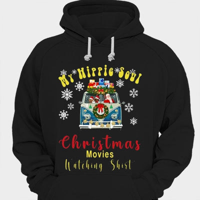 My Hippie Soul Christmas Movies Watching Shirts