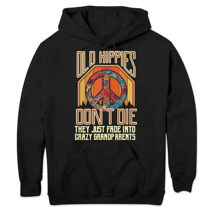 Los viejos hippies no mueren, se desvanecen y se convierten en abuelos, sudadera hippie vintage, camisetas