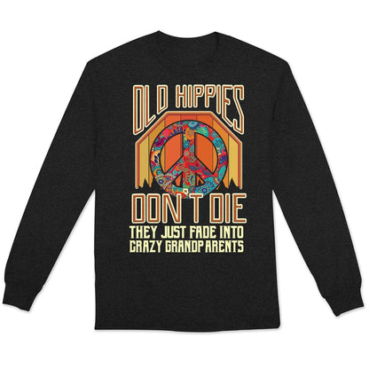 Los viejos hippies no mueren, se desvanecen y se convierten en abuelos, sudadera hippie vintage, camisetas