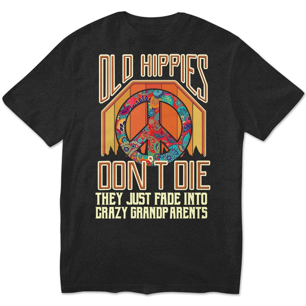 Los viejos hippies no mueren, se desvanecen y se convierten en abuelos, sudadera hippie vintage, camisetas