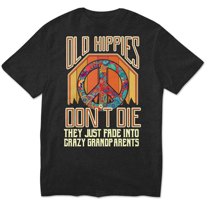 Los viejos hippies no mueren, se desvanecen y se convierten en abuelos, sudadera hippie vintage, camisetas