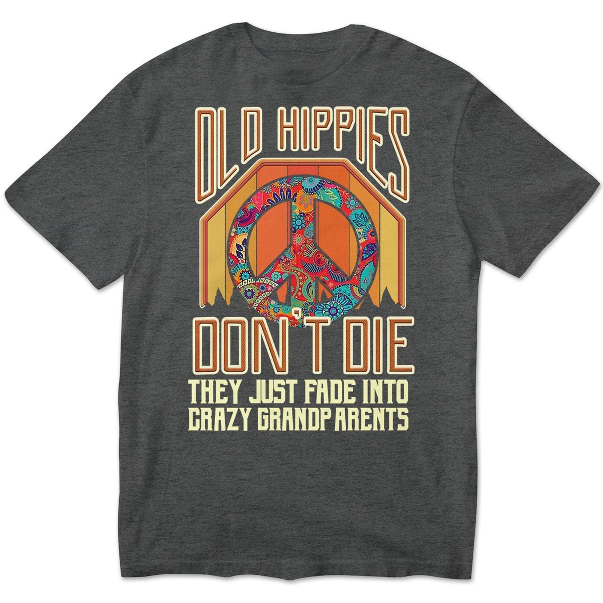 Los viejos hippies no mueren, se desvanecen y se convierten en abuelos, sudadera hippie vintage, camisetas