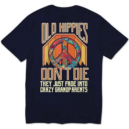 Los viejos hippies no mueren, se desvanecen y se convierten en abuelos, sudadera hippie vintage, camisetas