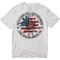 She Is A Good Girl Love Her Mama And America Too, Hippie Shirts