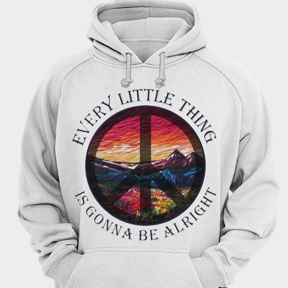 Every Little Thing Is Gonna Be Alright Hippie Shirt