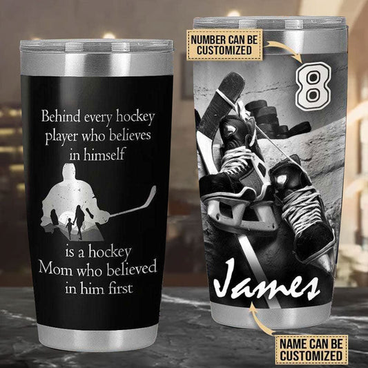 Una mamá de hockey que creyó en él primero, vaso de hockey personalizado