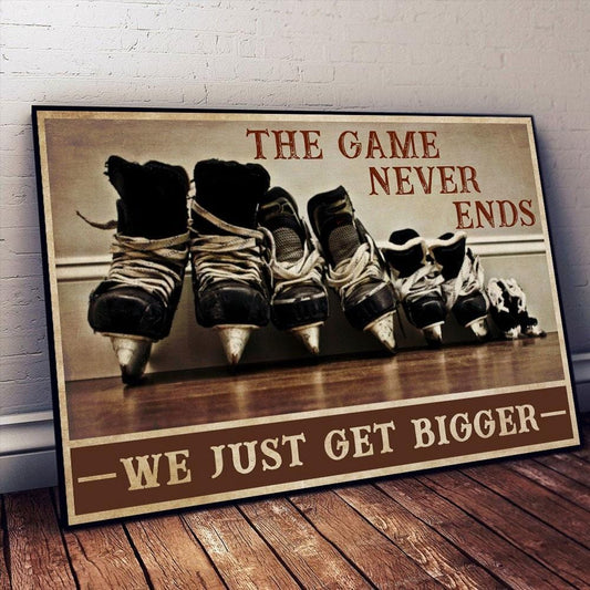 El juego nunca termina, solo nos hacemos más grandes, póster de hockey, lienzo