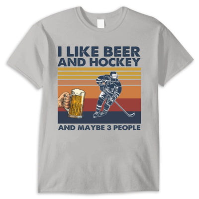 Vintage Hockey Shirts I Like Beer & Hockey Maybe 3 People, Funny Hockey Shirts