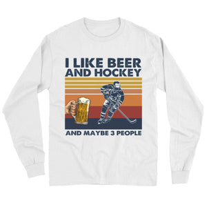 Vintage Hockey Shirts I Like Beer & Hockey Maybe 3 People, Funny Hockey Shirts