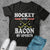 Hockey Shirt, Hockey Is The Bacon Of Sports Shirt, Funny Hockey Shirts